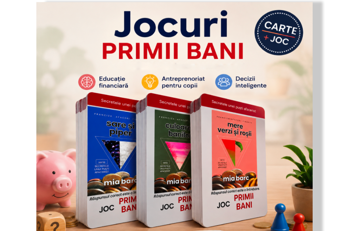 Educația financiară și antreprenorială pe înțelesul copiilor 4 Joc de educatie financiara si antreprenoriala pentru copii Primii bani